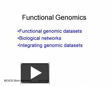 PPT – Functional Genomics PowerPoint Presentation | Free To View - Id ...