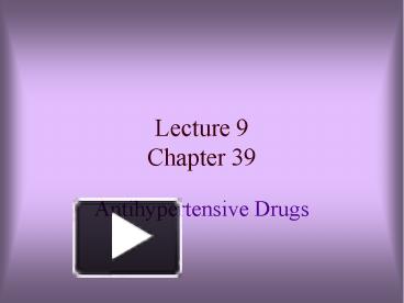 PPT – Lecture 9 Chapter 39 PowerPoint Presentation | Free To Download ...