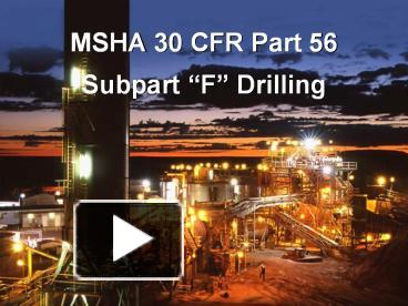 PPT – Subpart F Drilling PowerPoint Presentation | Free To View - Id ...