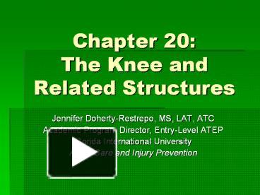 PPT – Chapter 20: The Knee And Related Structures PowerPoint ...