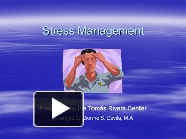 PPT – Stress Management PowerPoint Presentation | Free To Download - Id ...