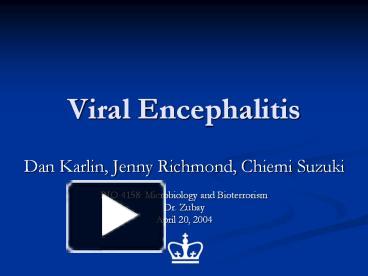 PPT – Viral Encephalitis PowerPoint Presentation | Free To Download ...