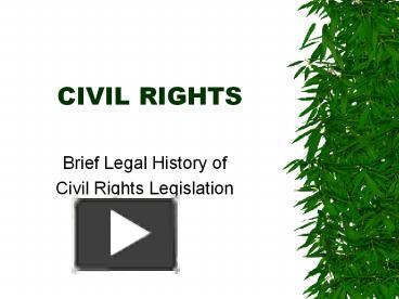 PPT – CIVIL RIGHTS PowerPoint Presentation | Free To Download - Id ...