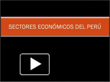 PPT – SECTORES ECON PowerPoint Presentation | Free To Download - Id ...