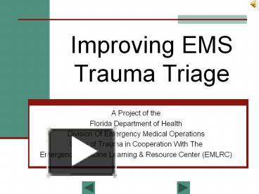 PPT – Improving EMS Trauma Triage PowerPoint Presentation | Free To ...