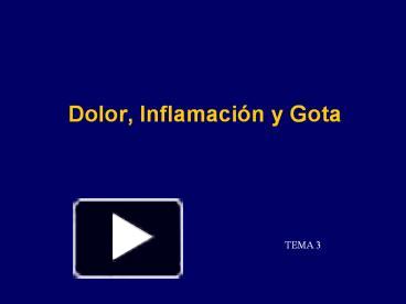 PPT – Dolor, Inflamaci PowerPoint Presentation | Free To Download - Id ...