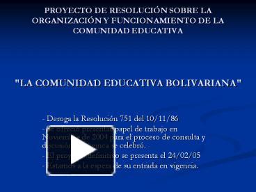 PPT – PROYECTO DE RESOLUCIУN SOBRE LA ORGANIZACIУN Y FUNCIONAMIENTO DE ...