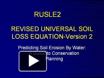 PPT – REVISED UNIVERSAL SOIL LOSS EQUATION-Version 2 PowerPoint ...