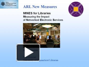 PPT – MINES For Libraries Measuring The Impact Of Networked Electronic ...