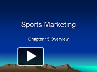 PPT – Sports Marketing PowerPoint Presentation | Free To View - Id ...