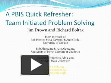 PPT – A PBIS Quick Refresher: Team Initiated Problem Solving PowerPoint ...