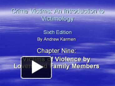 PPT – Crime Victims: An Introduction To Victimology Sixth Edition ...