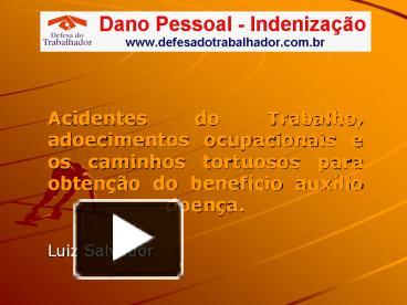 Ppt Acidentes Do Trabalho Adoecimentos Ocupacionais E Os Caminhos