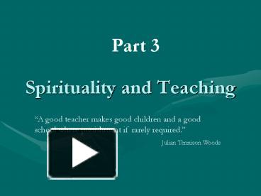 PPT – Spirituality And Teaching PowerPoint Presentation | Free To View ...