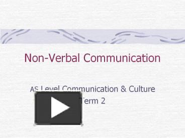 PPT – Non-Verbal Communication PowerPoint Presentation | Free To View ...