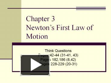 PPT – Chapter 3 Newton’s First Law Of Motion PowerPoint Presentation ...