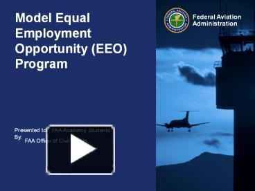 PPT – Model Equal Employment Opportunity (EEO) Program PowerPoint ...