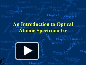 Ppt An Introduction To Optical Atomic Spectrometry Powerpoint