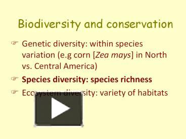 PPT – Biodiversity And Conservation PowerPoint Presentation | Free To ...