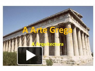 PPT – A Arte Grega PowerPoint Presentation | Free To Download - Id ...