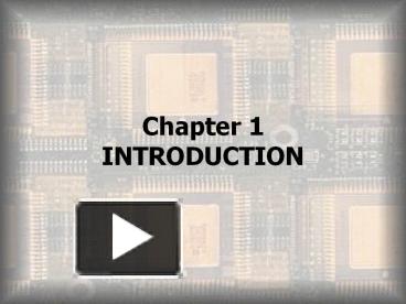 PPT – Chapter 1 INTRODUCTION PowerPoint Presentation | Free To View ...