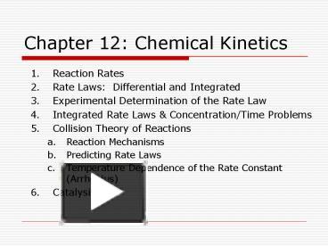 Ppt Chemical Kinetics Powerpoint Presentation Free Download Id 5609537