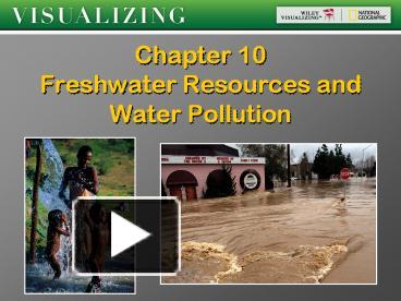 PPT – Chapter 10 Freshwater Resources And Water Pollution PowerPoint ...