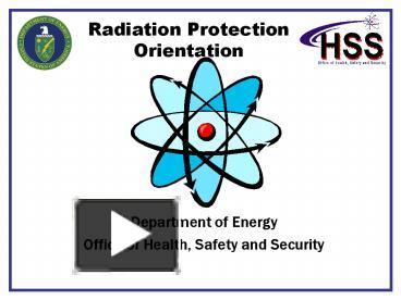 Ppt Radiation Protection Orientation Powerpoint Presentation Free