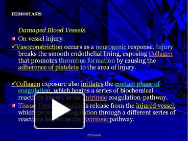 PPT – HEMOSTASIS PowerPoint Presentation | Free To Download - Id ...