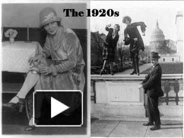 PPT – The 1920 PowerPoint Presentation | Free To View - Id: 3d7728-ODFhO