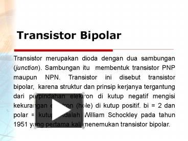 PPT – Transistor Bipolar PowerPoint Presentation | Free To Download ...