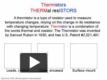 PPT – Thermistors THERMal ResISTORS PowerPoint Presentation | Free To ...