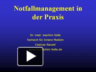 PPT – Notfallmanagement In Der Praxis PowerPoint Presentation | Free To ...