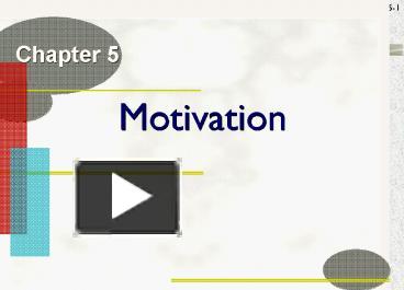 PPT – Motivation PowerPoint Presentation | Free To View - Id: 3ecbd4-NTczZ