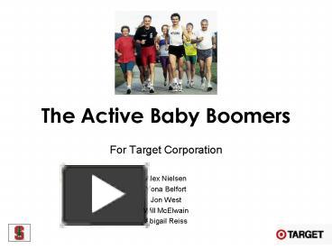 PPT – The Active Baby Boomers PowerPoint Presentation | Free To ...