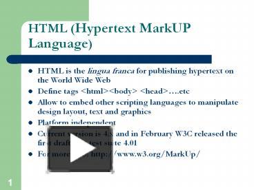 PPT – HTML (Hypertext MarkUP Language) PowerPoint Presentation | Free ...