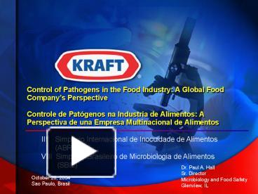 PPT – Control Of Pathogens In The Food Industry: A Global Food Company ...