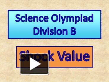 PPT – Science Olympiad Division B PowerPoint Presentation | Free To ...