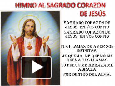 PPT Himno al Sagrado Corazón de Jesús PowerPoint presentation free