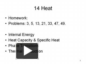 PPT – 14 Heat PowerPoint Presentation | Free To Download - Id: 3f32fa-MDMzN