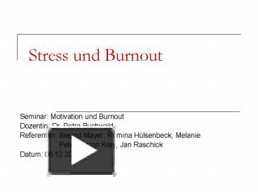 PPT – Stress Und Burnout PowerPoint Presentation | Free To Download ...