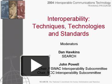 PPT – Interoperability: Techniques, Technologies And Standards ...