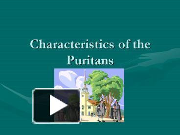 PPT – Characteristics Of The Puritans PowerPoint Presentation | Free To ...