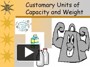 US Customary Measurement System - ppt download