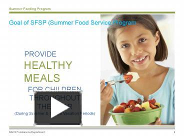 PPT – Goal Of SFSP (Summer Food Service Program PowerPoint Presentation ...