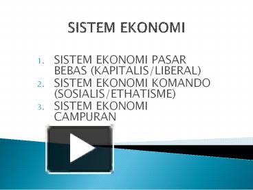 PPT – SISTEM EKONOMI PowerPoint Presentation | Free To Download - Id ...