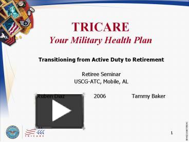 PPT – TRICARE Your Military Health Plan PowerPoint Presentation | Free ...