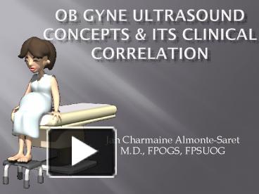 PPT – OB GYNE ULTRASOUND Concepts PowerPoint Presentation | Free To ...