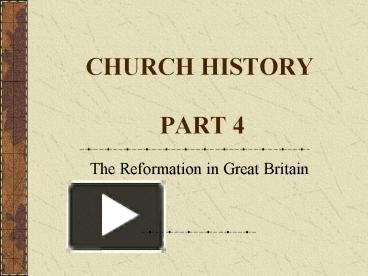 PPT – CHURCH HISTORY PART 4 PowerPoint Presentation | Free To View - Id ...