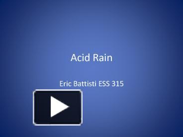 Ppt Acid Rain Powerpoint Presentation Free To Download Id Ce Zgixm